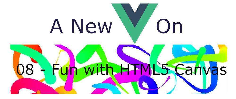 A New Vue On JavaScript30 - 08 Fun with HTML5 Canvas